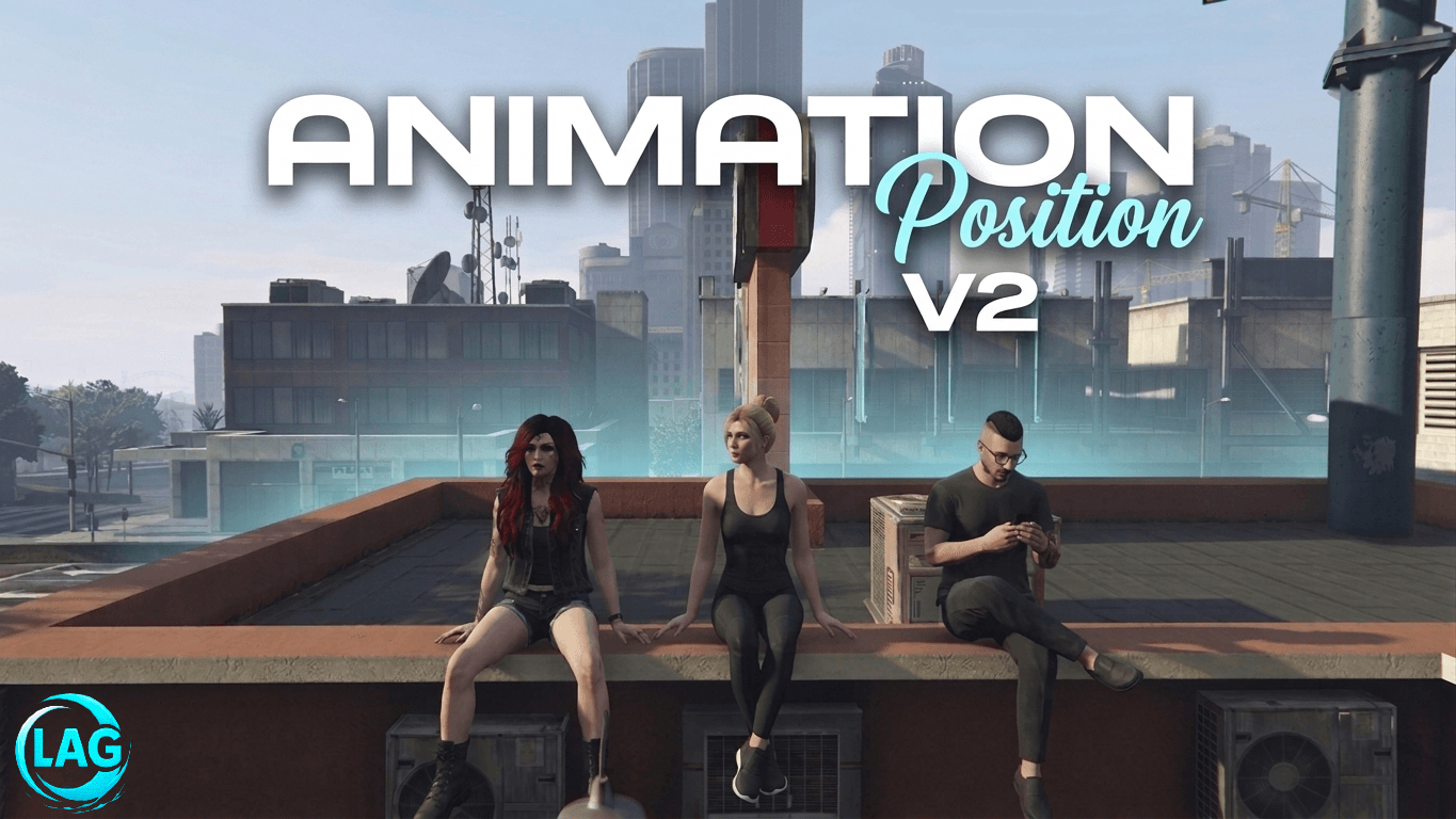 0Lag Animation Pos V2 [STANDALONE]